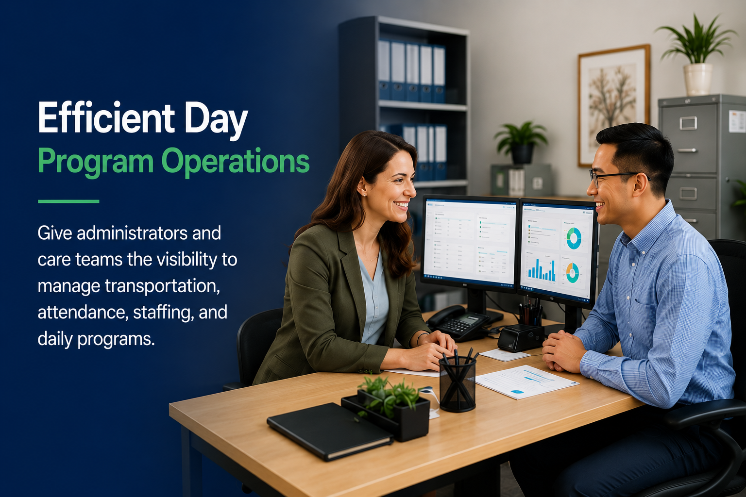 Efficient Day Program Operations